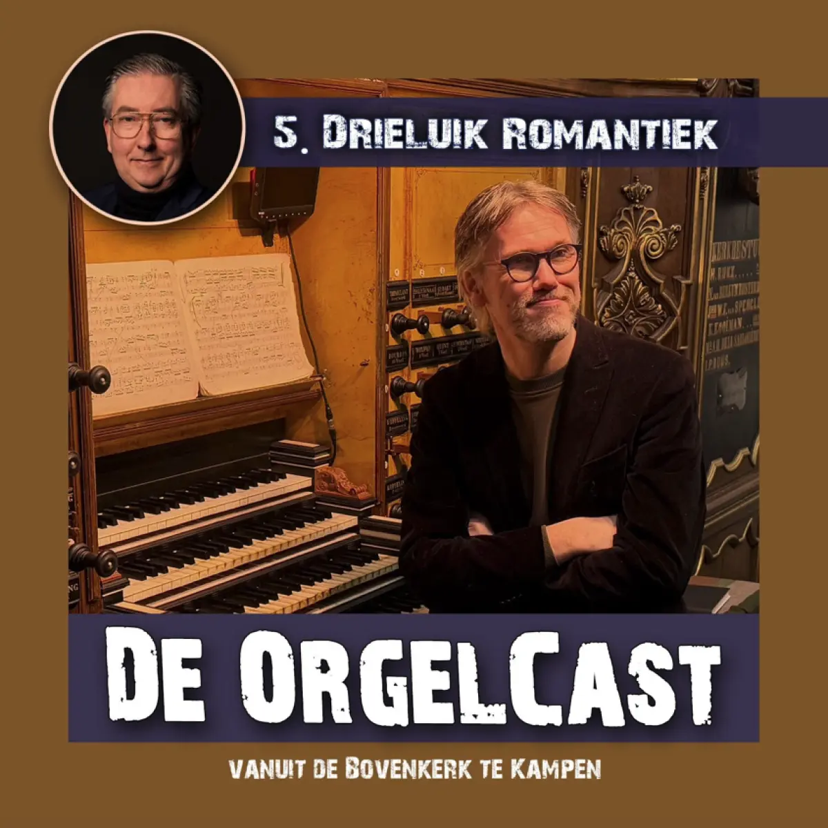 Cover van De OrgelCast - 5. Drieluik romantiek