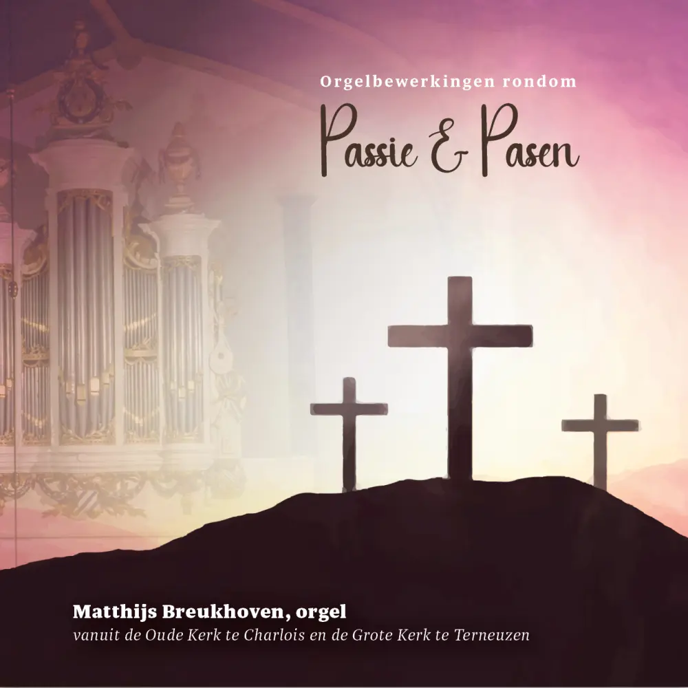 Cover van Orgelbewerkingen rondom Passie en Pasen