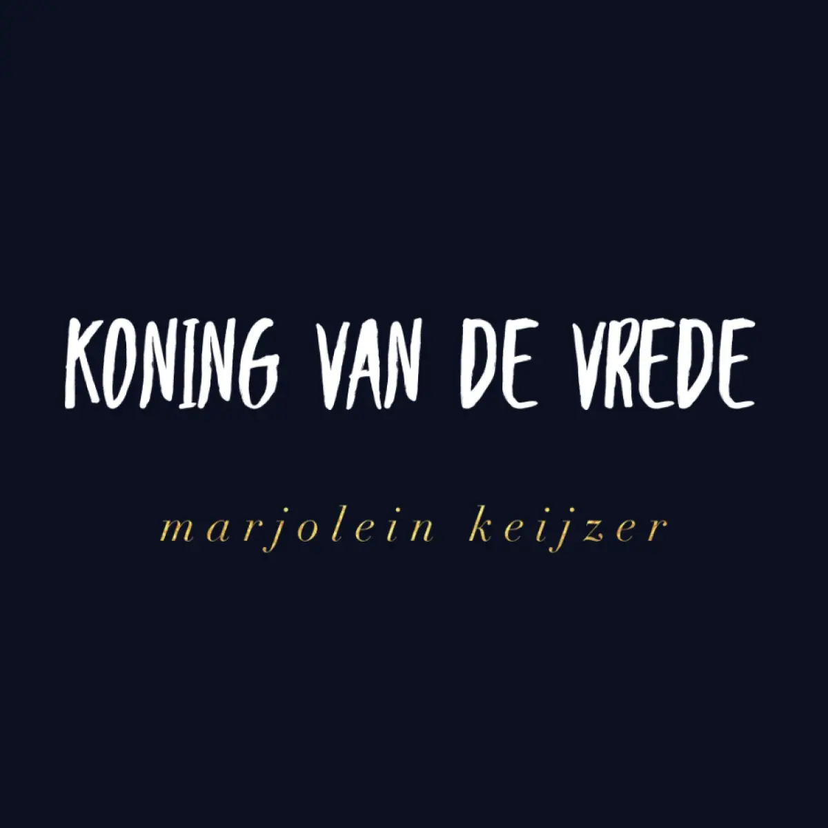 Cover van Koning van de vrede - Single