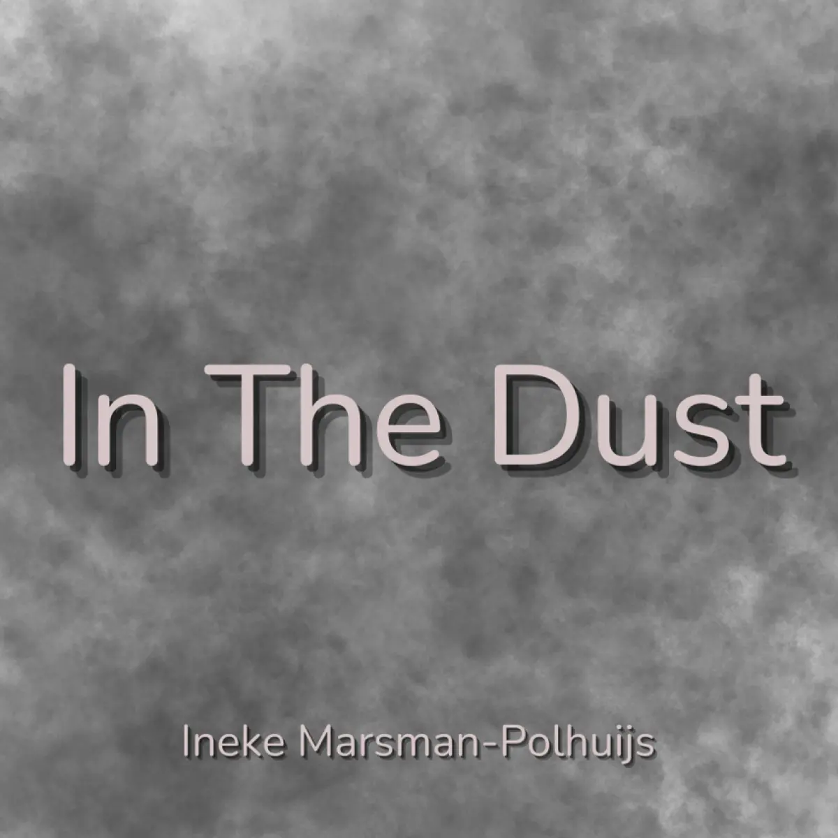 Cover van In The Dust - Single