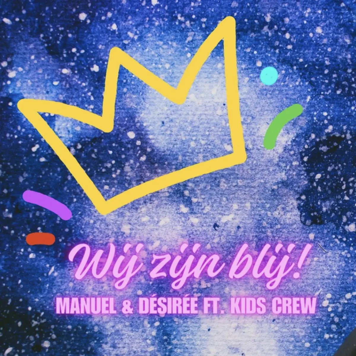 Cover van Wij zijn blij! - Single