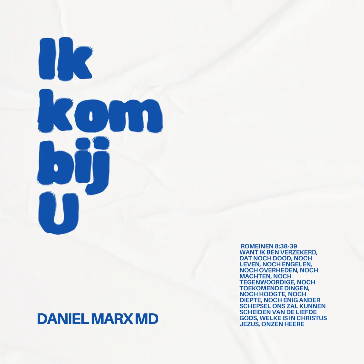 Cover van Ik kom bij U - Single