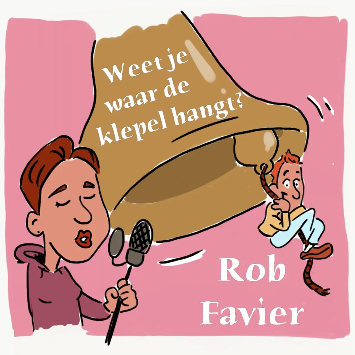 Cover van Weet je waar de klepel hangt? - Single
