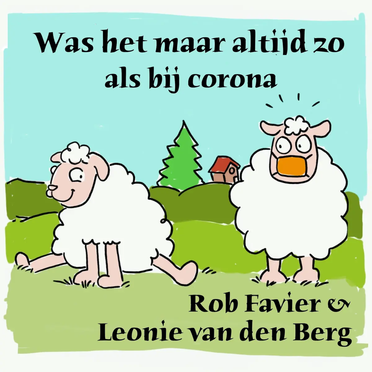 Cover van Was het maar altijd zo als bij corona - Single