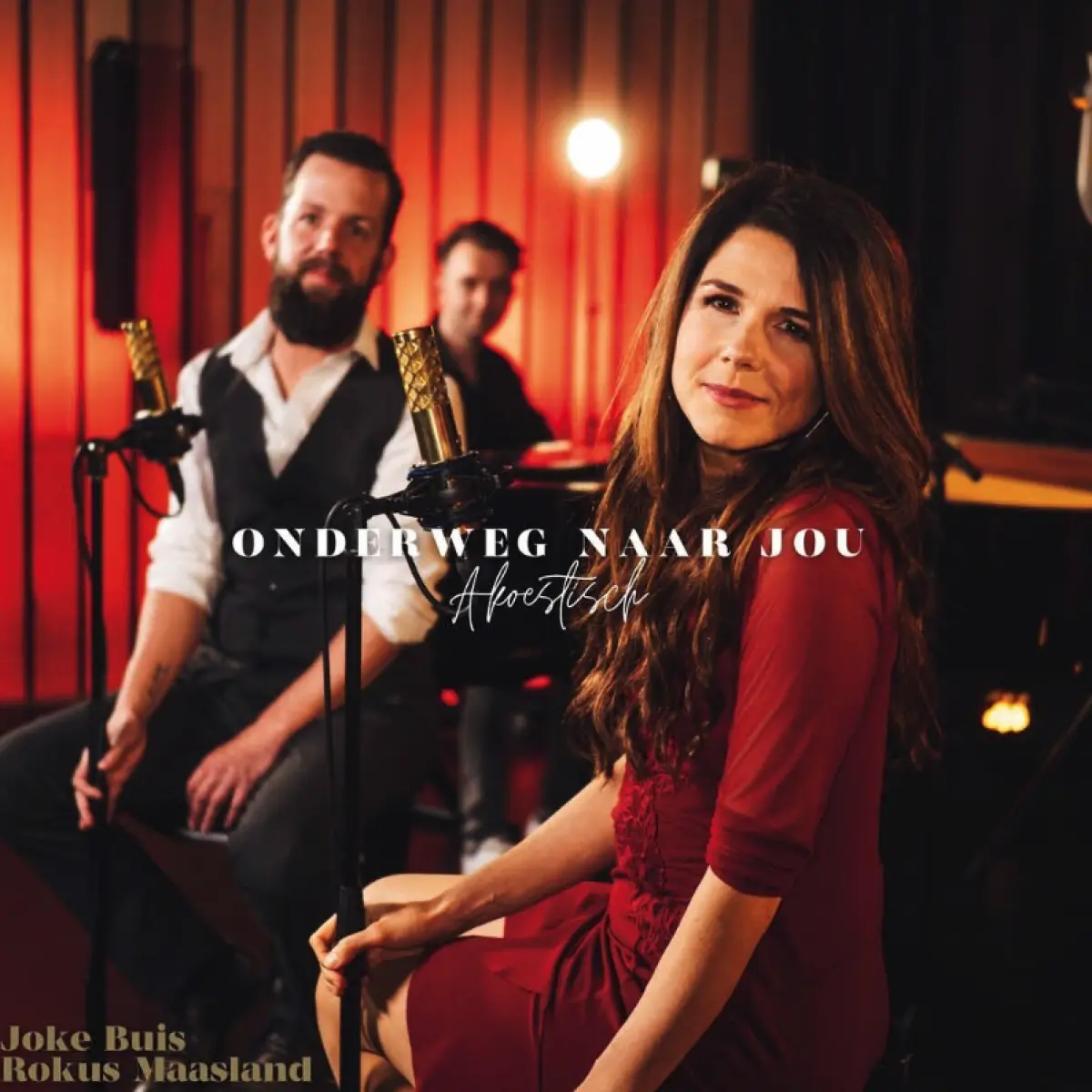Cover van Onderweg naar jou - Akoestisch - Single