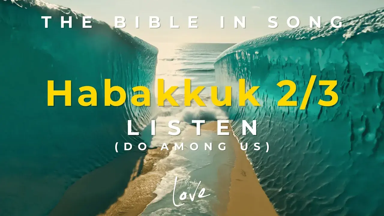 Cover van Habakkuk 2 & 3 - Listen (Do Among Us)