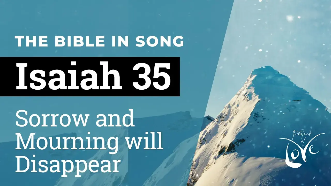 Cover van Isaiah 35 - Sorrow & Mourning Will Disappear