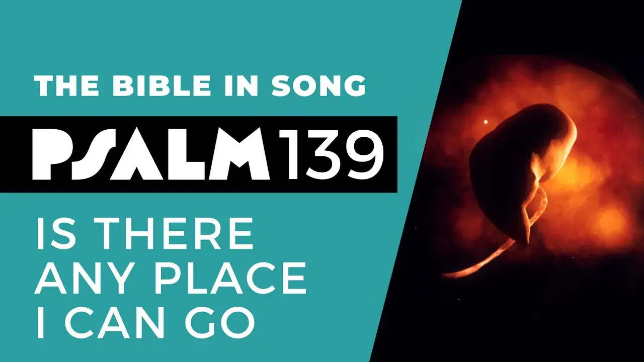 Cover van Psalm 139 - Is There Any Place I Can Go