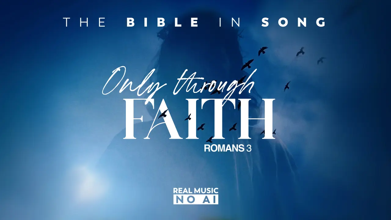 Cover van Romans 3 - Only Through Faith